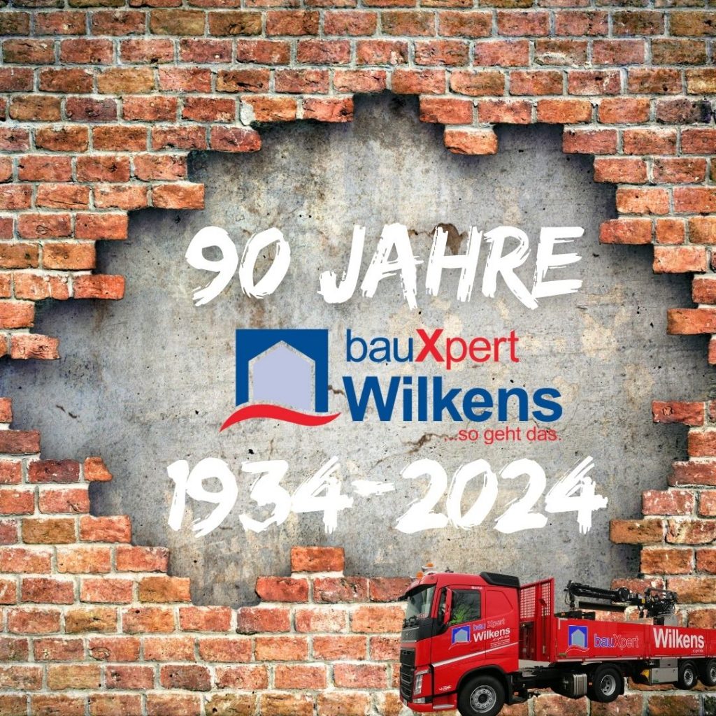 90 Jahre Wilkens Baustoffe GmbH